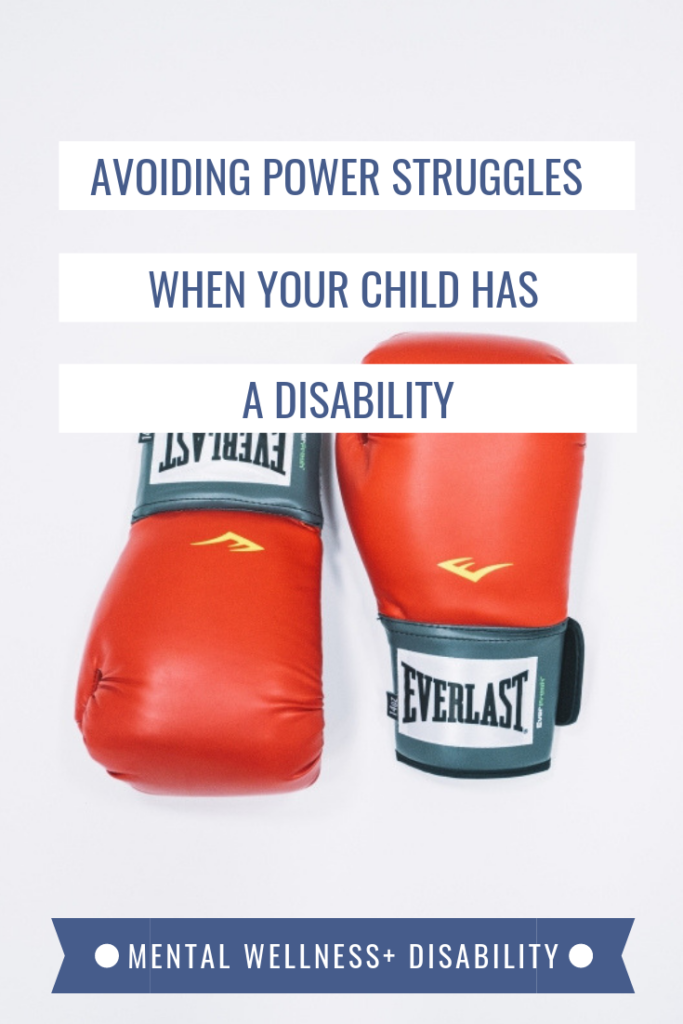 Image of red boxing gloves captioned with "Avoiding power struggles when your child has a disability"