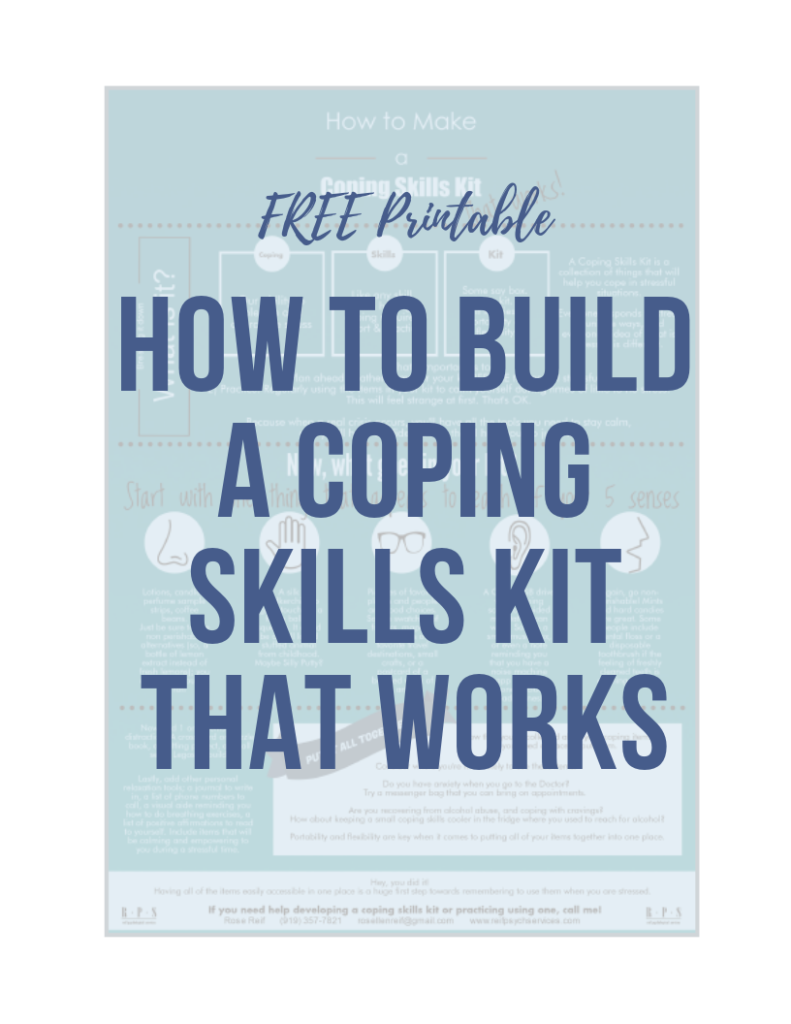 Image of a worksheet captioned with 'Free printable: How to build a coping skills kit that works"