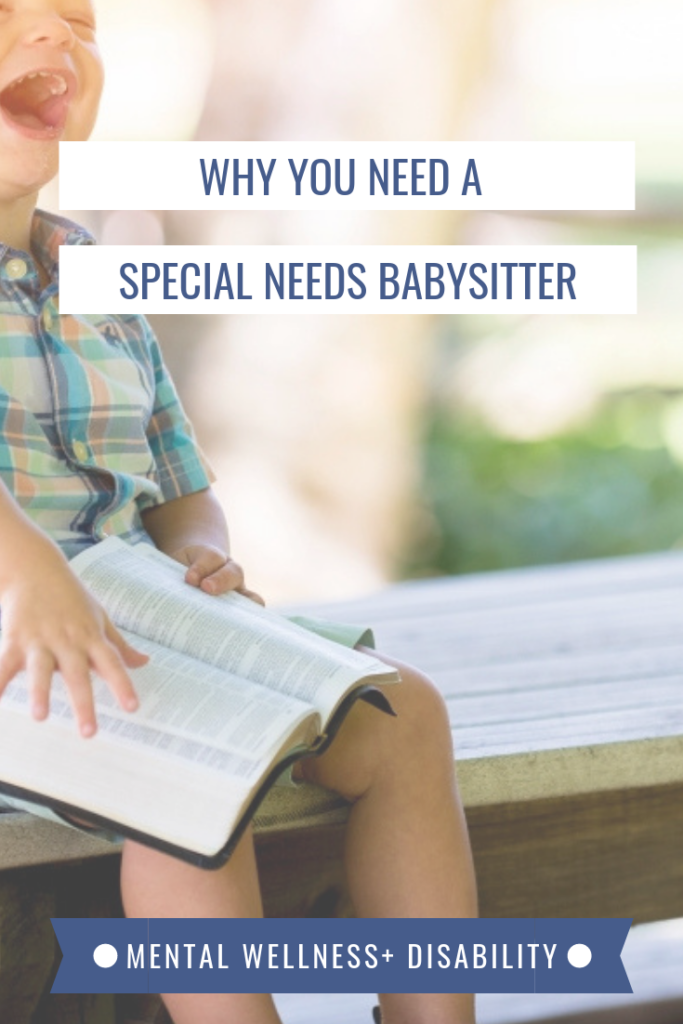 Picture of a young child laughing and holding an open book captioned with "Why you need a special needs babysitter"