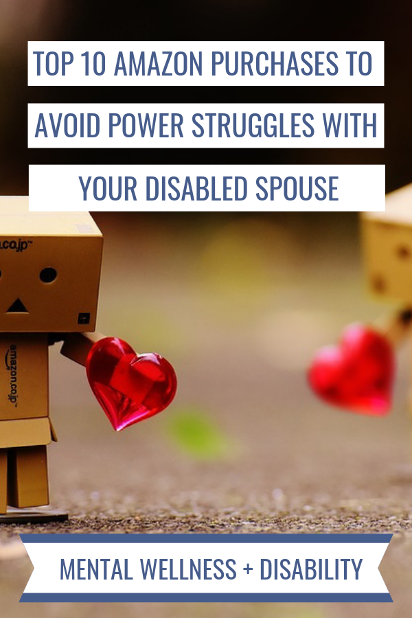 Image of two Amazon box people holding red hearts captioned with "Top 10 Amazon purchases to help you avoid power struggles with your disabled spouse"