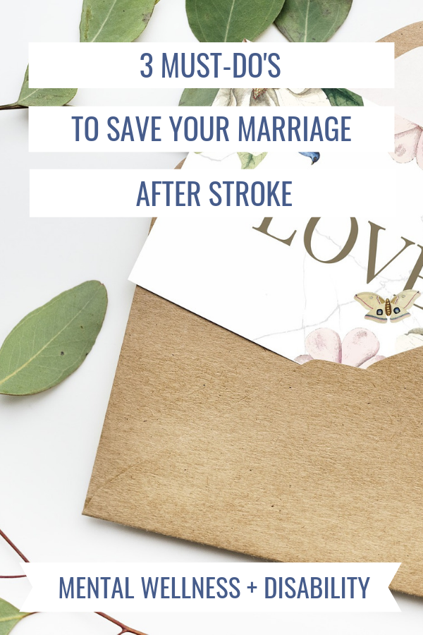 Image of an open envelope with a card that says Love captioned with "3 must-do's to save your marriage after stroke"